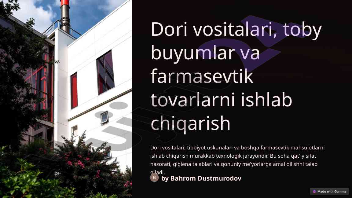 Dori vositalari ishlab chqarishning asosiy tamoyillari