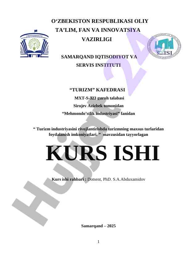 Turizm industriyasini rivojlantirishda maxsus turlardan foydalanish