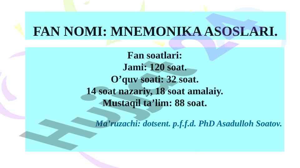 Mnemonika asoslari va ta’limdagi ahamiyati
