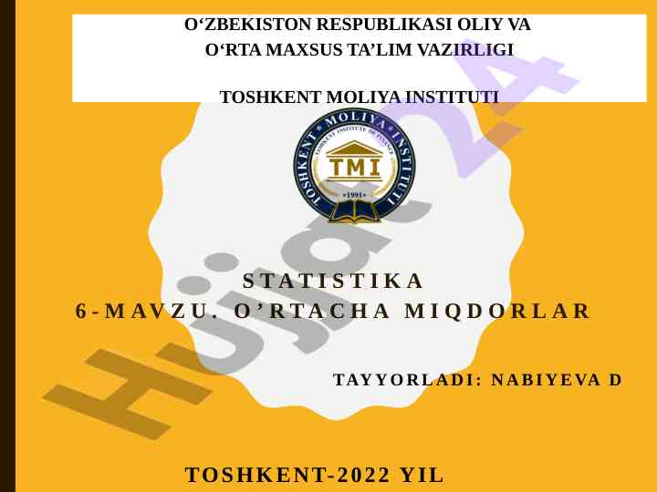 O’rtacha miqdorlar va tahliy usullari