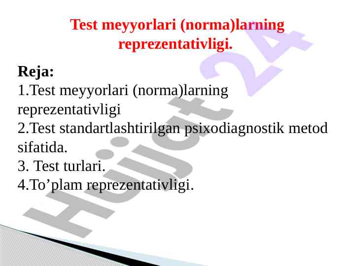 Test meyyorlari reprezentativligi va standartlashtirish