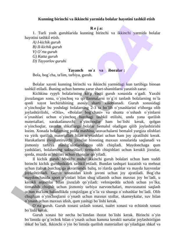 Bolalar hayotini tashkil etish rejasi bilan tanishing