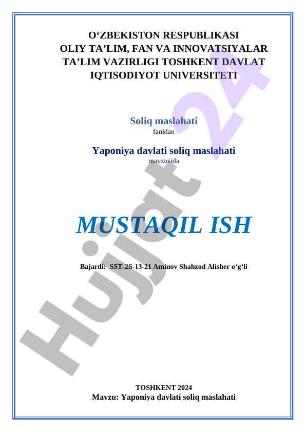 Yaponiya davlati soliq maslahati mavzusida mustaqil ish