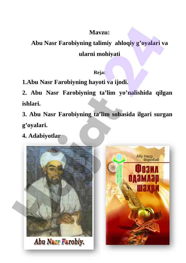Abu nasr farobiyning talimiy ahloqiy g'oyalari