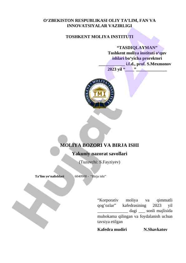 Moliya bozori va birja ishi yakuniy nazorat savollari