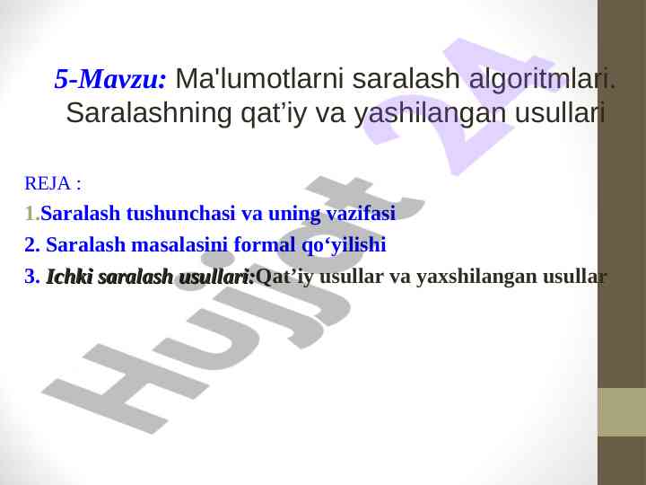 Saralash algoritmlari va ularning vazifalari