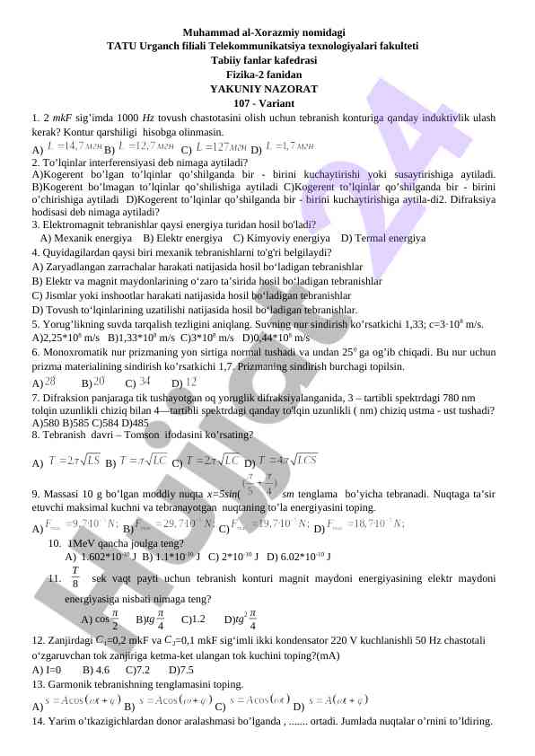 Fizika-2 fanidan yakuniy nazorat savollari