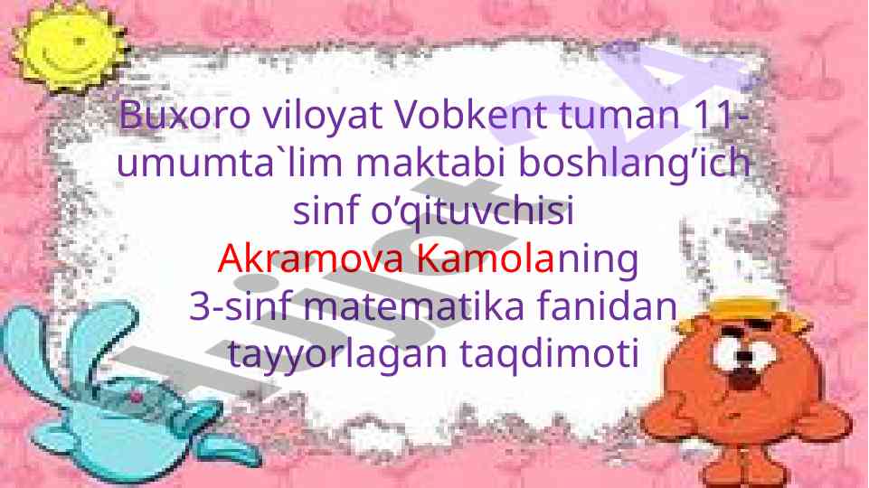 Matematika fanidan tayyorlangan dars taqdimoti