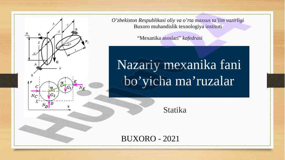 Statika asoslari nazariy mexanika ma'ruzasi