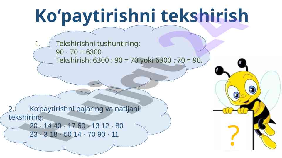 Ko‘paytirishni tekshirish va bajaring
