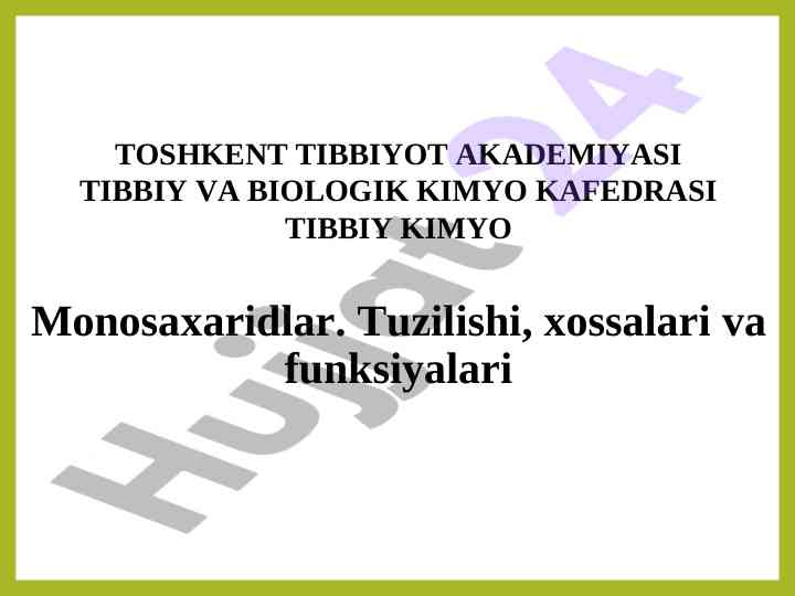 Monosaxaridlar tuzilishi va funksiyalari