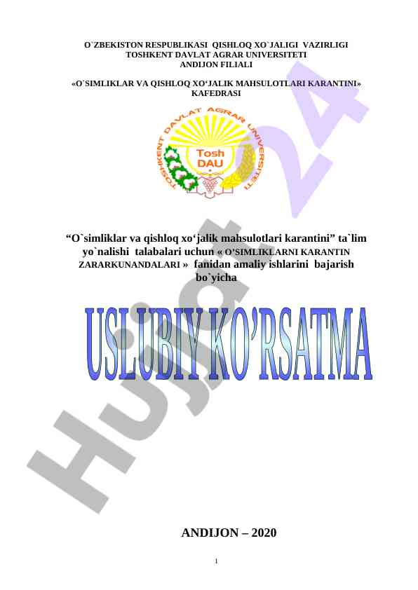 O’simliklarni karantin zararkunandalari amaliy ishlar
