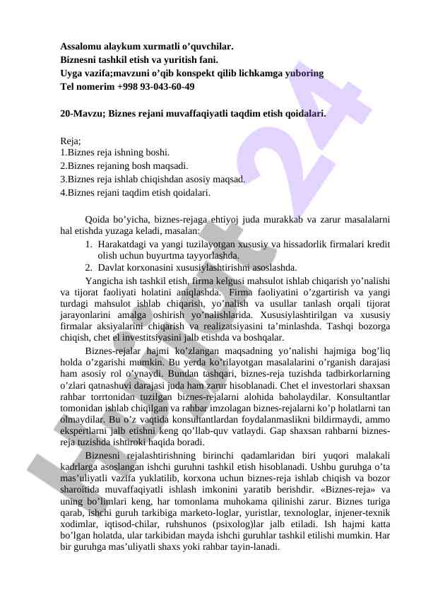 Biznes rejani muvaffaqiyatli taqdim etish qoidalari