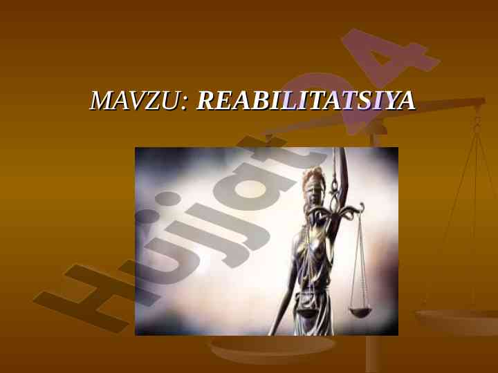 Reabilitatsiya va jinoyat protsessida asoslar