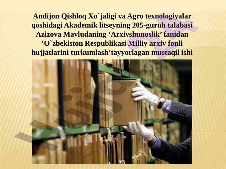 O‘zbekiston respublikasi milliy arxiv fondi hujjatlari
