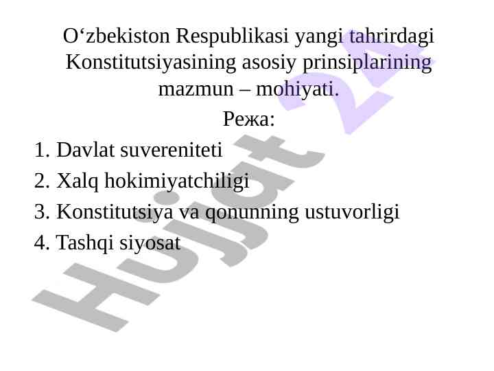 O‘zbekiston respublikasi konstitutsiyasining asosiy prinsiplari