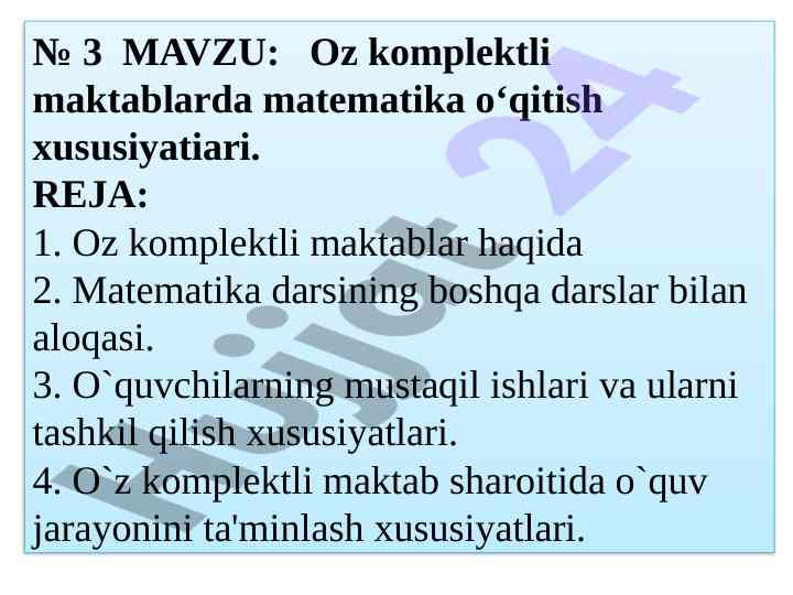 Oz komplektli maktablarda matematika o‘qitish xususiyatlari
