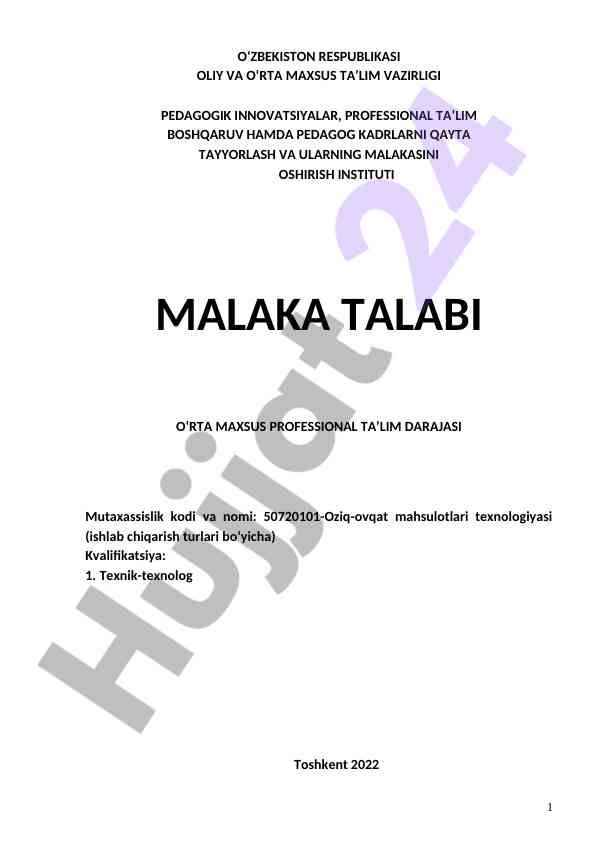 Oziq-ovqat mahsulotlari texnologiyasi malaka talabi