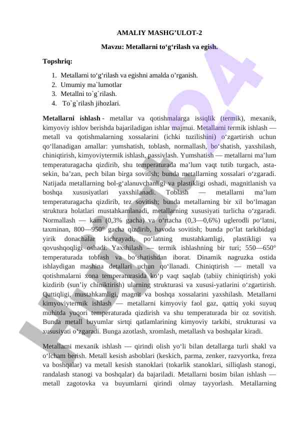 Metallarni to‘g‘rilash va egish metodologiyasi