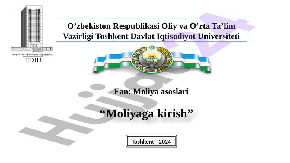 Moliyaga kirish moliya asoslari haqida referat