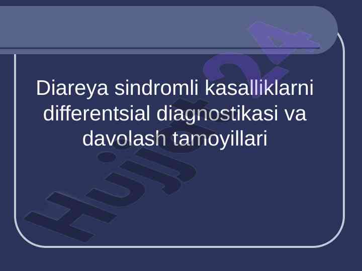 Diareya sindromi: diagnostika va davolash tamoyillari
