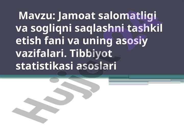 Jamoat salomatligi va sogliqni saqlash tashkiloti
