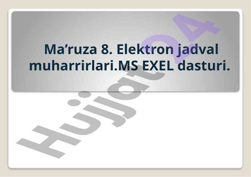 Ms excel dasturining asosiy tushunchalari