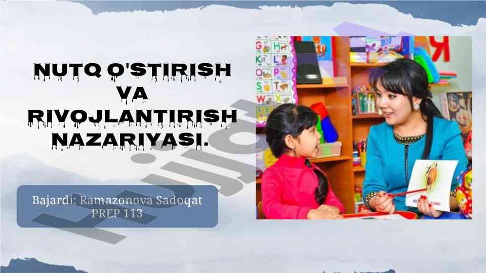 Nutq o'stirish va rivojlantirish nazariyasi