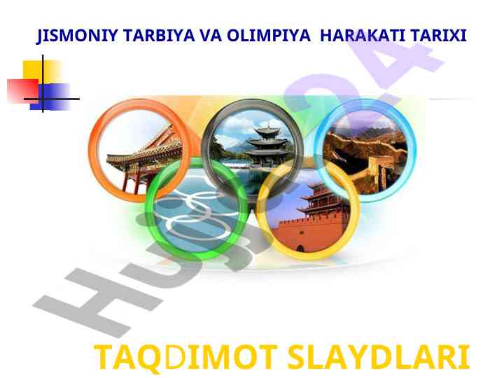 Jismoniy tarbiya va sport tarixi taqdimoti
