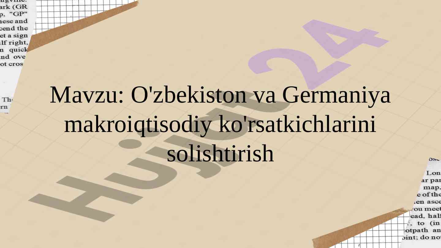 O'zbekiston va germaniya makroiqtisodiy ko'rsatkichlari