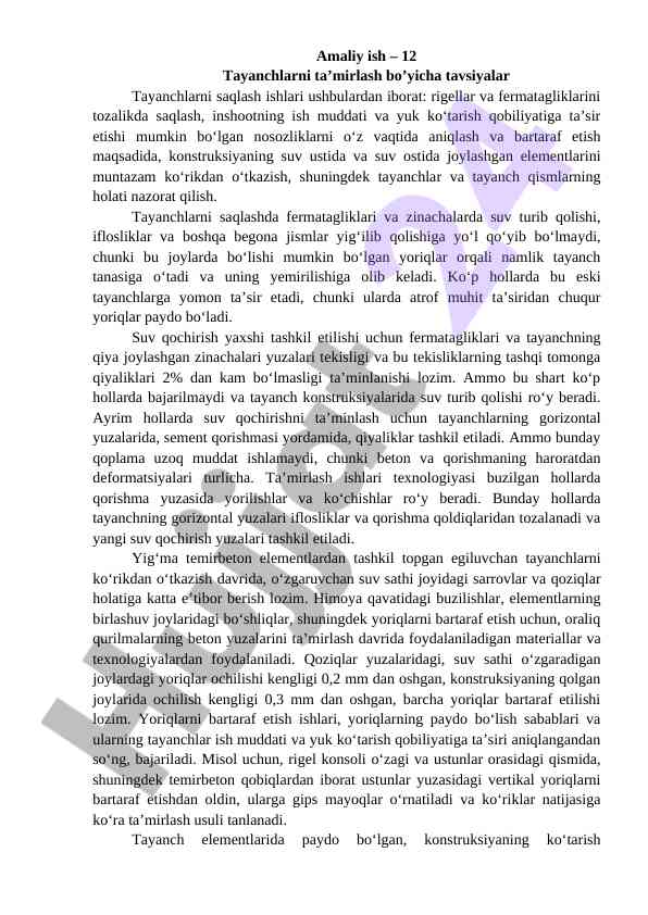 Tayanchlarni ta'mirlash bo'yicha tavsiyalar