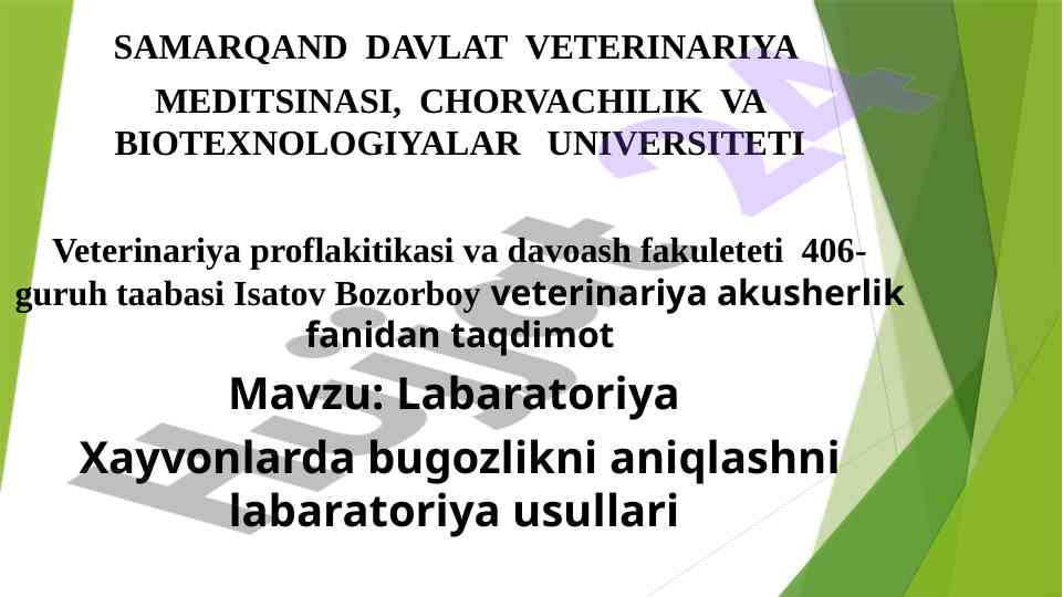 Xayvonlarda bug‘ozlikni aniqlash usullari taqdimoti