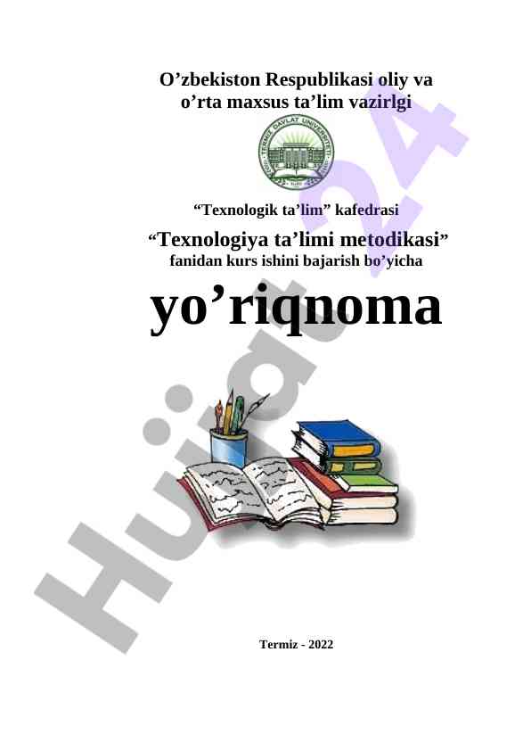 Texnologiya ta’limi metodikasi kurs ishiga yo’riqnoma