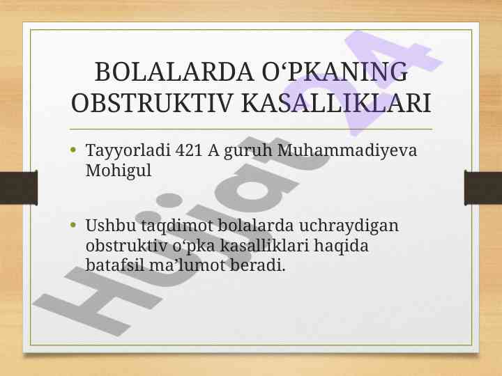 Bolalarda obstruktiv o‘pka kasalliklari taqdimoti