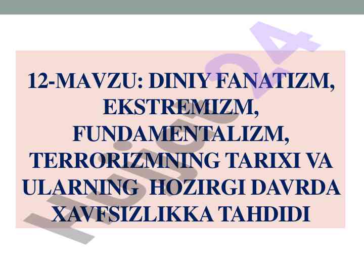 Diniy fanatizm va ekstremizm tarixi