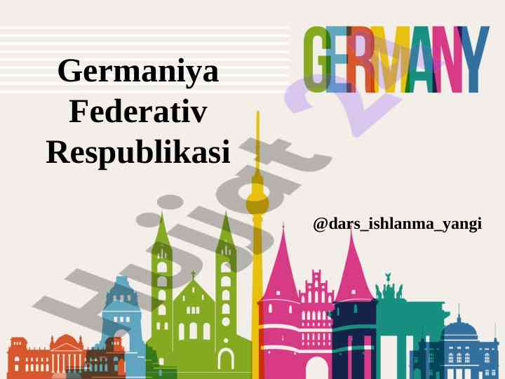 Germaniya federativ respublikasi haqida dars ishlanma