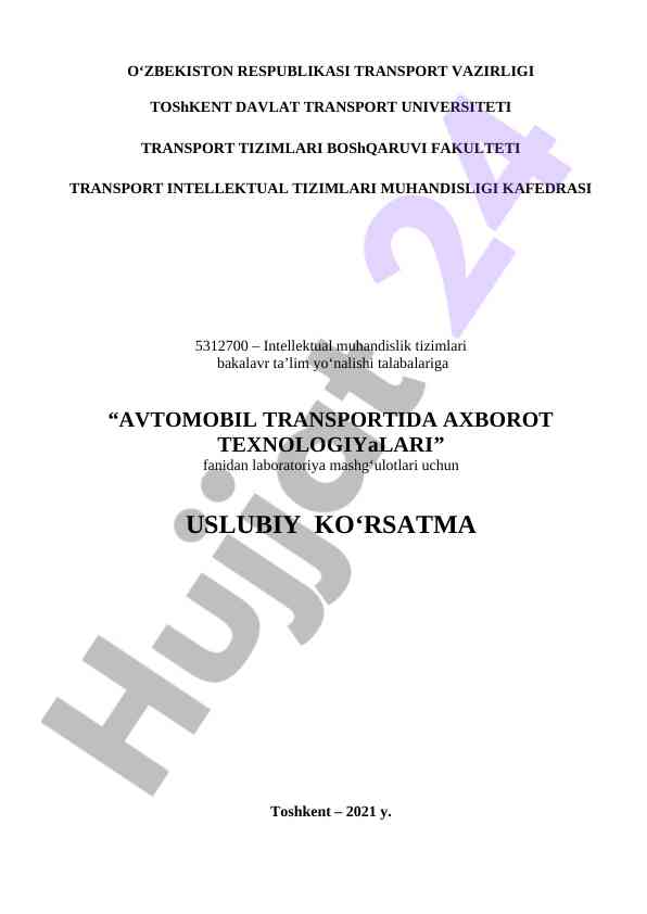 Avtomobil transportida axborot texnologiyalari uslubi