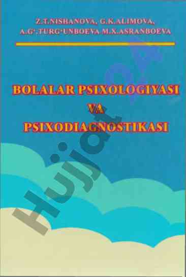 Bolalar psixologiyasi va psixodiagnostikasi darsligi