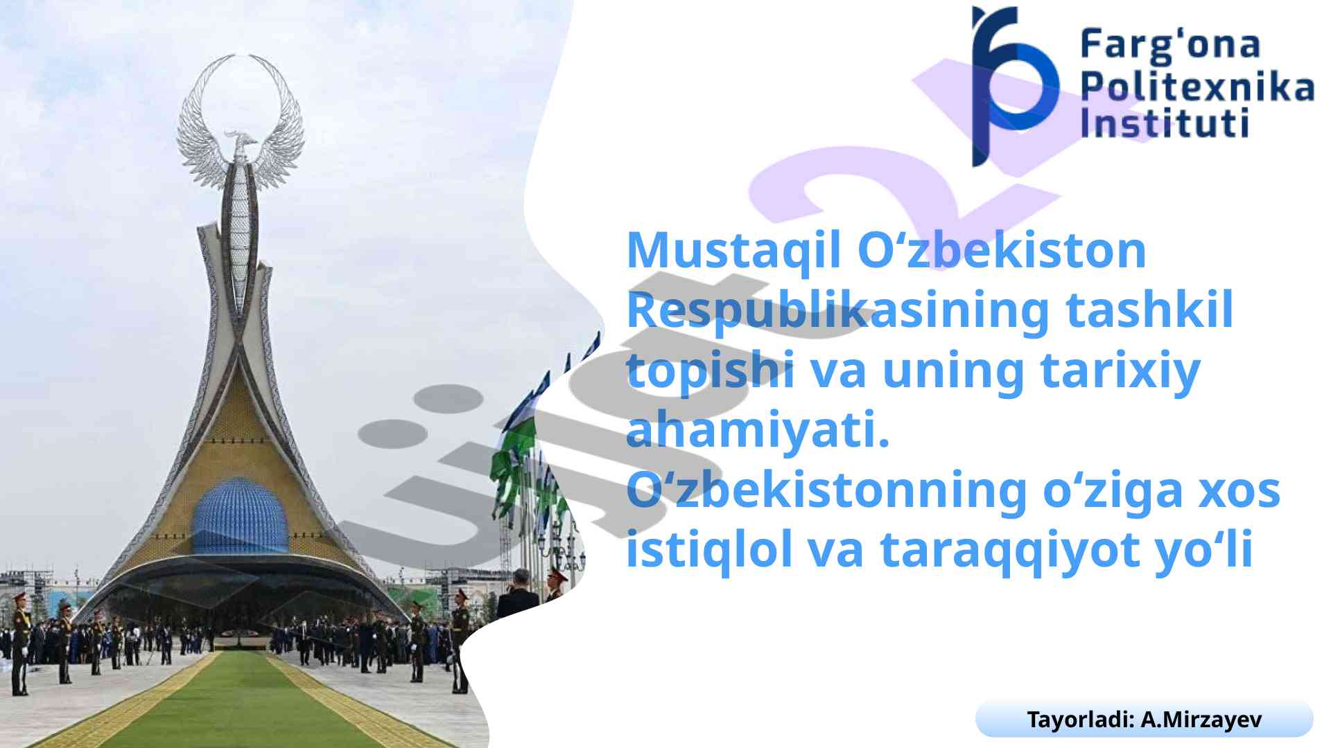 Mustaqil o‘zbekiston tarixi va iqtisodiy rivoji