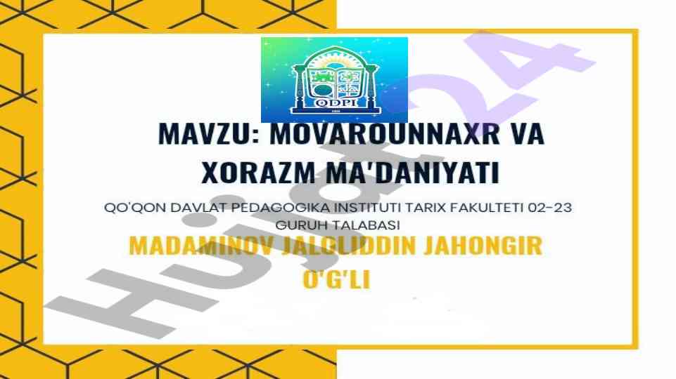 Movarounnaxr va xorazm madaniy yuksalishi tarixi
