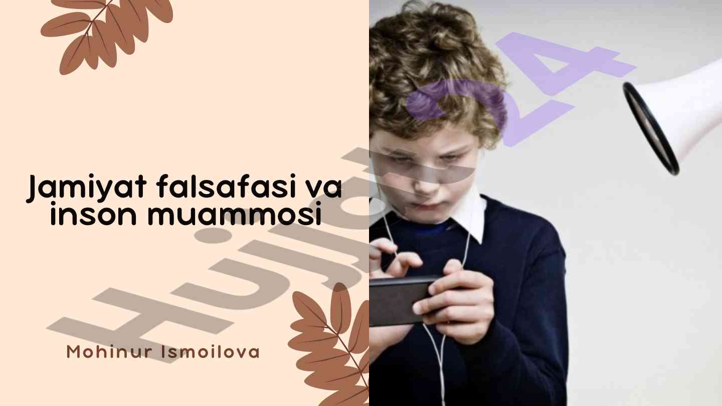 Jamiyat falsafasi va inson muammolari tahlili