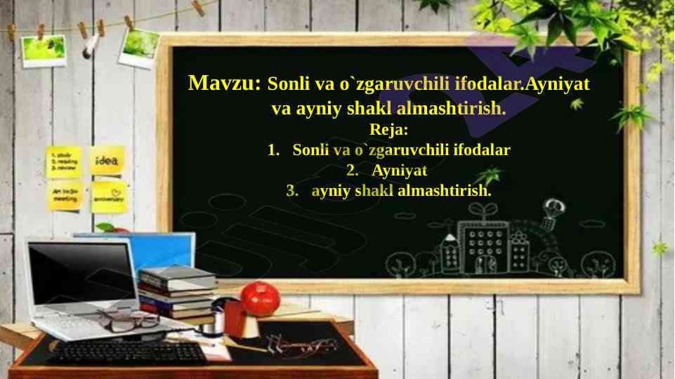 Sonli va o'zgaruvchili ifodalar haqida ma'lumot
