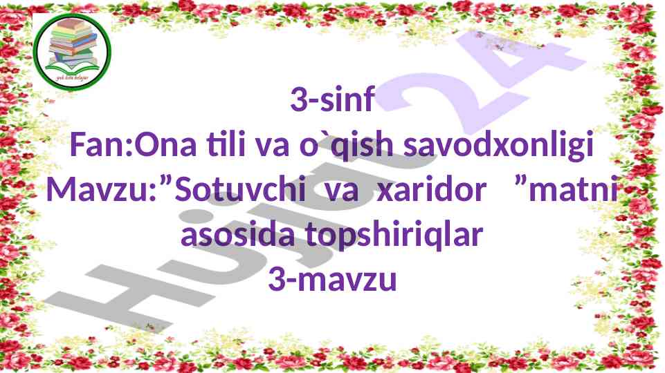 Sotuvchi va xaridor mavzusida dars ishlanmasi