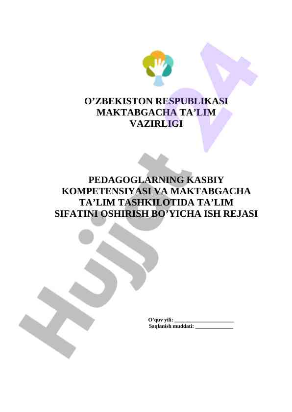 Maktabgacha ta’lim organlarida ta’lim sifatini o'sirish