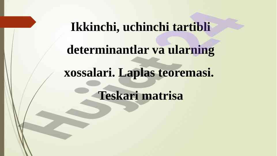 Ikkinchi va uchinchi tartibli determinantlar