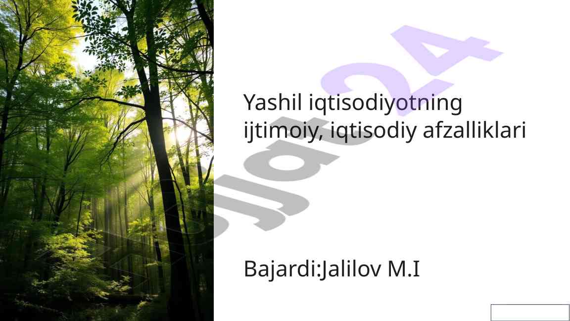 Yashil iqtisodiyotning ijtimoiy afzalliklari