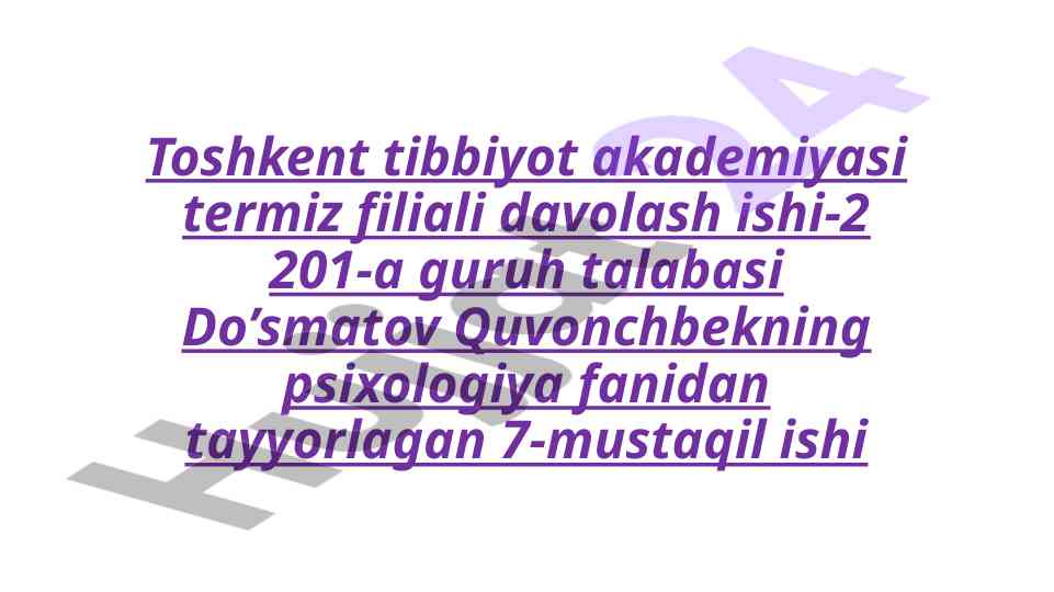 Psixologik salomatlik mezoniha haqida mustaqil ish