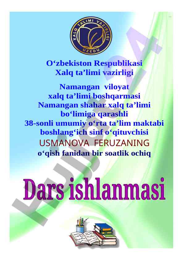 Dars ishlanmasi o‘qish fani bo‘yicha 38-umumiy maktab