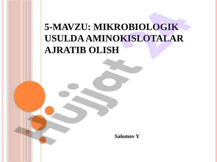 Mikrobiologik usulda aminokislotalar ajratib olish
