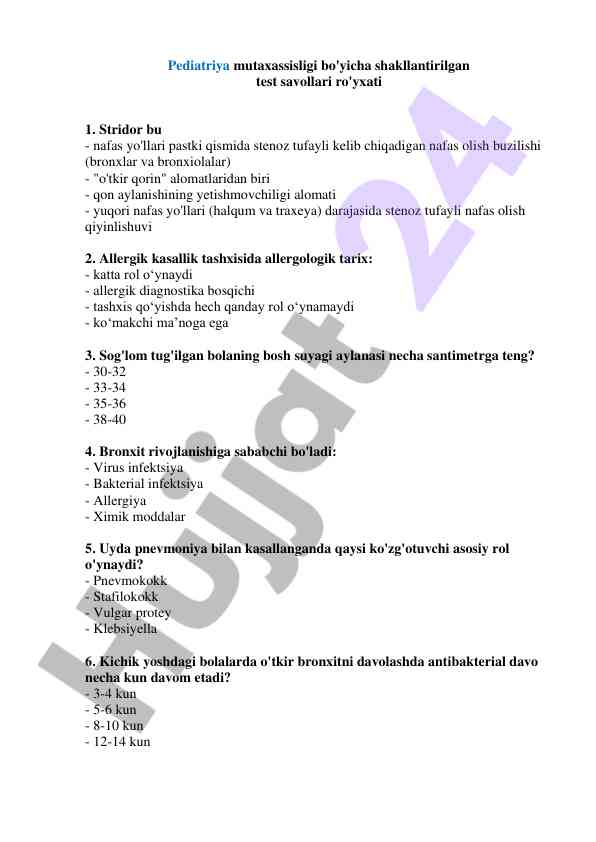 Pediatriya mutaxassisligi test savollari ro'yxati